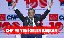 Özgür Özel CHP’nin yeni genel başkanı oldu!