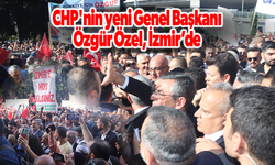 CHP'nin yeni Genel Başkanı Özgür Özel, İzmir’de...