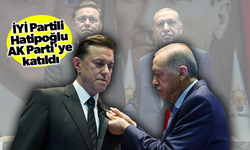 İYİ Partili Hatipoğlu AK Parti'ye katıldı