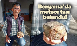 Bergama'da meteor taşı bulundu!