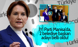 İYİ Parti Manisa'da, 2 belediye başkan adayı belli oldu!