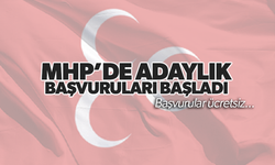 MHP'de adaylık başvuruları başladı