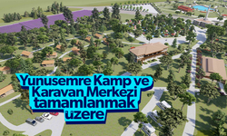Yunusemre Kamp ve Karavan Merkezi tamamlanmak üzere