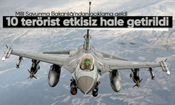 10 terörist etkisiz hale getirildi
