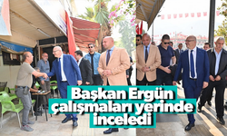 Başkan Ergün, devam eden prestij cadde çalışmasını inceledi