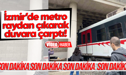 Metro raydan çıkarak duvara çarptı!