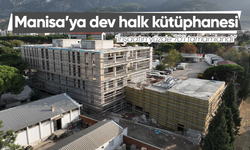 Manisa’ya dev halk kütüphanesi