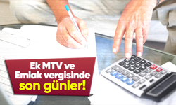 Ek MTV ve Emlak vergisinde son günler!