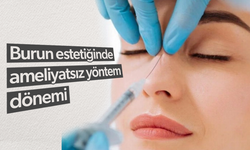 Burun estetiğinde ameliyatsız yöntem
