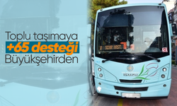Manisa'da +65'in toplu taşıması Büyükşehir'den