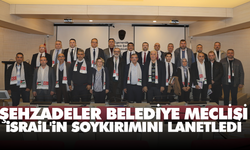 Şehzadeler Belediye Meclisi İsrail’in soykırımını lanetledi