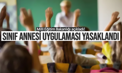 Milli Eğitim Bakanlığı, sınıf annesi uygulamasını yasakladı