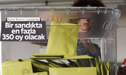 Sandıklar 350 seçmene göre kurulacak