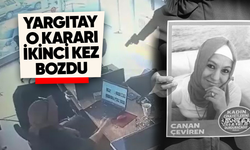 Yargıtay kadın cinayeti davasının kararını ikinci kez bozdu