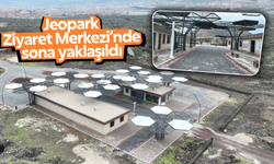 Jeopark Ziyaret Merkezi’nde sona yaklaşıldı