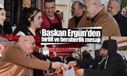 Başkan Ergün'den birlik ve beraberlik mesajı