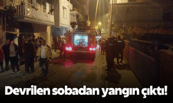 Manisa’da devrilen sobadan yangın çıktı