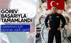 İlk Türk astronot Alper Gezeravcı'nın uzay yolculuğunda sona gelindi