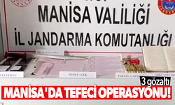 Manisa'da tefeci operasyonu: 3 gözaltı