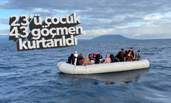 İzmir açıklarında 23’ü çocuk 43 göçmen kurtarıldı