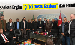 Başkan Ergün “Çiftçi Dostu Başkan” ilan edildi