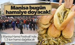 Manisa Hamsi Festivali'nde bugün 1,5 ton hamsi dağıtılacak