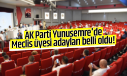 AK Parti'de Yunusemre listesi belli oldu!