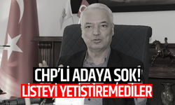 Özel’in memleketinde CHP’li adaya şok! Listeyi yetiştiremediler