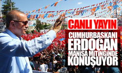 CANLI - Cumhurbaşkanı Erdoğan’ın Manisa Mitingi