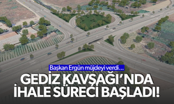 Gediz Kavşağı'nda ihale süreci başladı