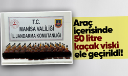 Araç içerisinde 50 litre kaçak viski ele geçirildi!