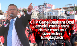 CHP Genel Başkanı Özel emekli maaşlarını ‘mesir macunu’ üzerinden karşılaştırdı