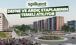 Defne ve Ardıç Etaplarının temeli atılıyor