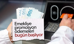 Emekliye promosyon ödemeleri bugün başlıyor