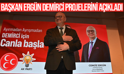 Başkan Ergün Demirci projelerini açıkladı