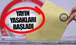 Yerel seçimler öncesi yayın yasakları başladı