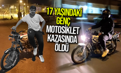 17 yaşındaki genç motosiklet kazasında öldü