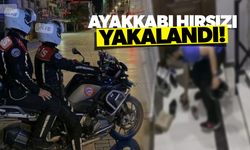 Ayakkabı hırsızı yakalandı!