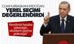 Cumhurbaşkanı Erdoğan'dan yerel seçim değerlendirmesi