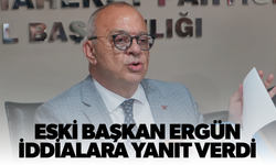 Eski Başkan Ergün iddialara yanıt verdi