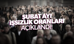 İşsizlik verileri açıklandı