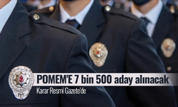 POMEM'E 7 bin 500 aday alınacak