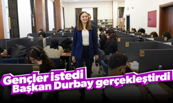 Gençler istedi, Başkan Durbay gerçekleştirdi