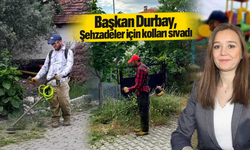 Başkan Durbay Şehzadeler için kolları sıvadı