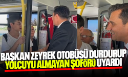 Başkan Zeyrek yolcuyu almayan soförü uyardı