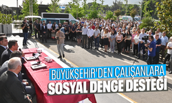 Büyükşehir'den sosyal denge desteği