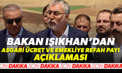 Bakan Işıkhan: “Asgari ücrette artış olmayacak"