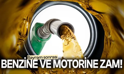 Benzine ve motorine zam!