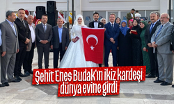 Şehit Enes Budak’ın ikiz kardeşi dünya evine girdi