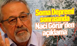 Soma depremi sonrası Naci Görür’den uyarı!